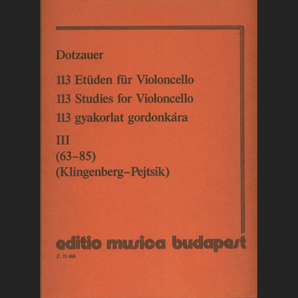 DOTZAUER J.J.F. - 113 ESTUDIOS V.3 (63-85) - ED. BUDAPEST