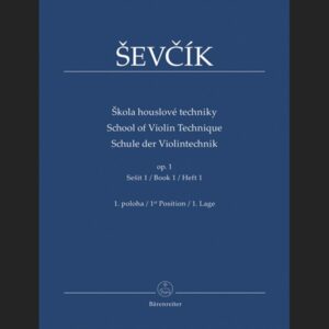 SEVCIK O. – ESCUELA TÉCNICA VIOLÍN OP.1 V.1 (1º POSICIÓN) – ED.BARENREITER