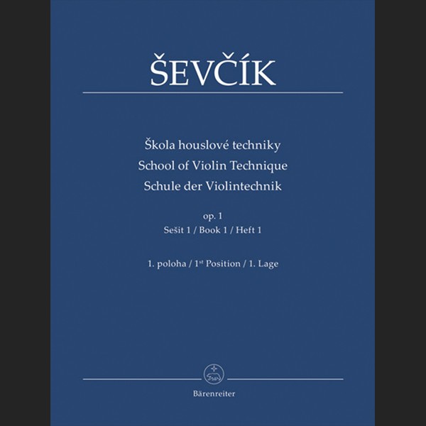 SEVCIK O. - ESCUELA TÉCNICA VIOLÍN OP.1 V.1 (1º POSICIÓN) - ED.BARENREITER