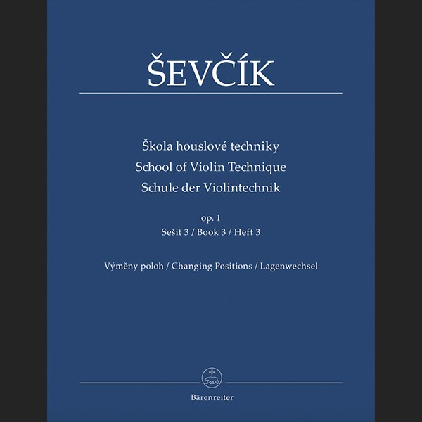 SEVCIK O. - ESCUELA TÉCNICA VIOLÍN OP.1 V.3 - ED. BARENREITER