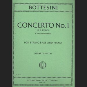 BOTTESINI G. . CONCIERTO Nº1 SI m (UN MOVIMIENTO) – ED. INTERNATIONAL