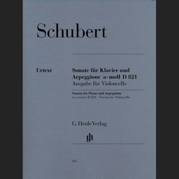 SCHUBERT F. - SONATA ARPEGGIONE URTEXT - ED. HENLE VERLAG