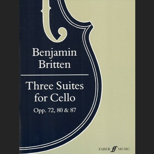 BRITTEN B. - 3 SUITES OP. 72, 80 y 87 - ED. FABER MUSIC